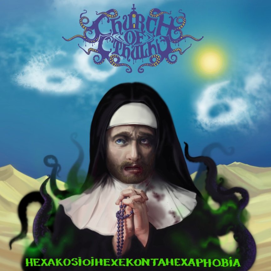 Church of Cthulhu a lansat EP-ul ”Hexakosioihexekontahexaphobia”