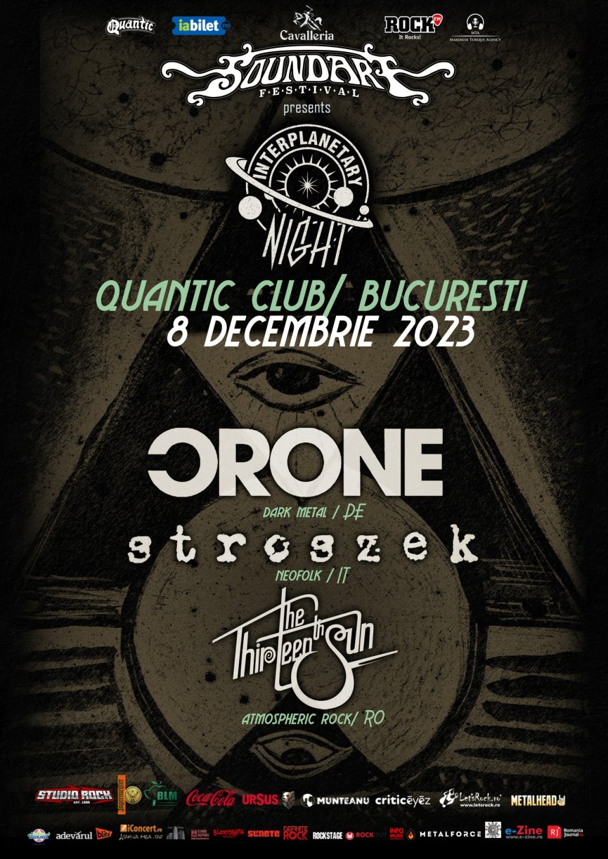 Interplanetary Night cu trupele Crone, Stroszek si The Thirteenth Sun in Quantic