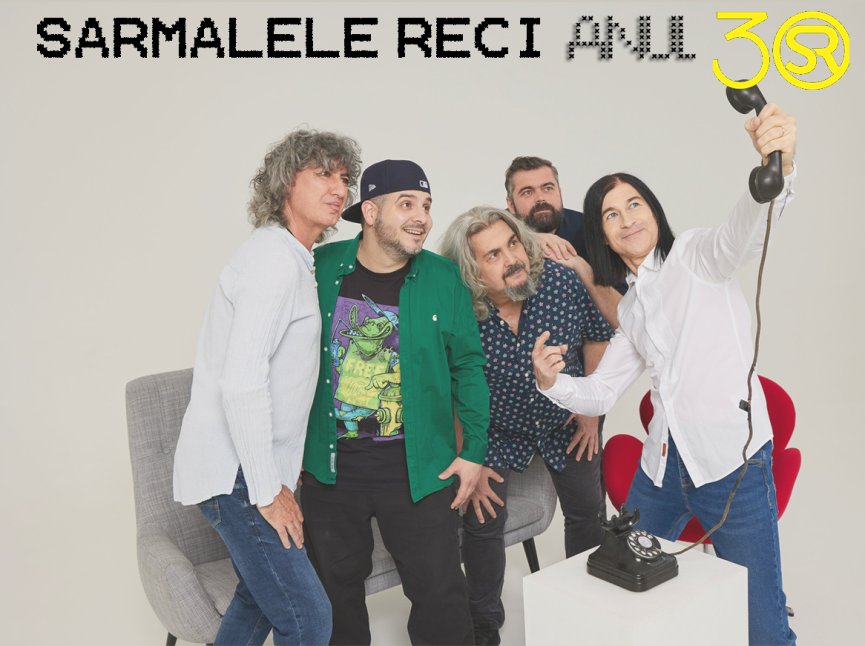 Sarmalele Reci pornesc intr-un Turneu Aniversar - Anul 30