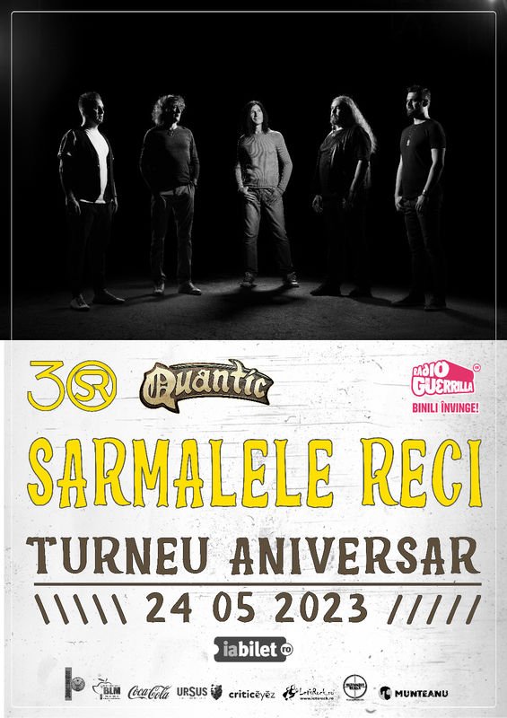 Turneu aniversar Sarmalele Reci - 30 de ani - in club Quantic