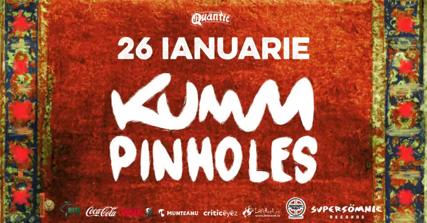 Concert Kumm si Pinholes in Quantic