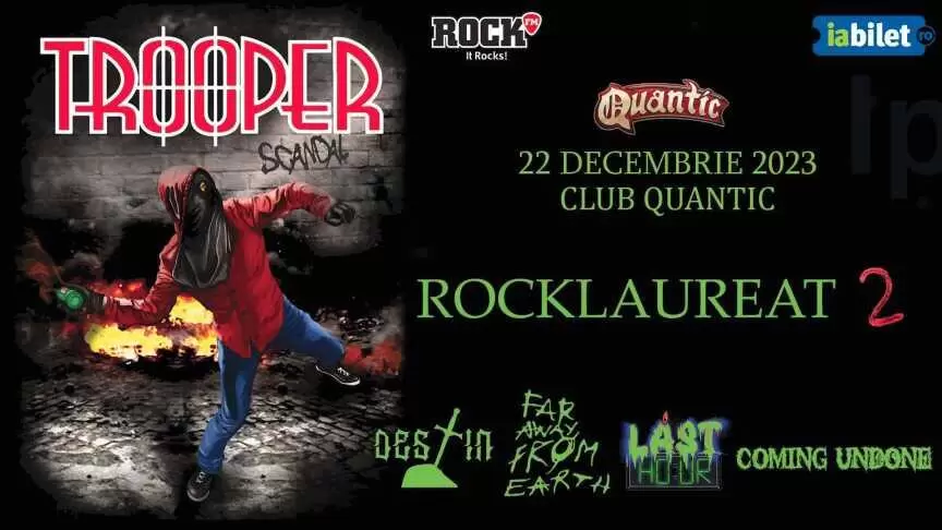 Concert Trooper, Destin, Fafe, Last Hour și Coming Undone în club Quantic