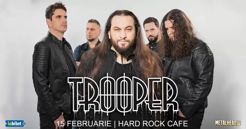 Mai sunt 3 zile pana la concertul Trooper din Hard Rock Cafe