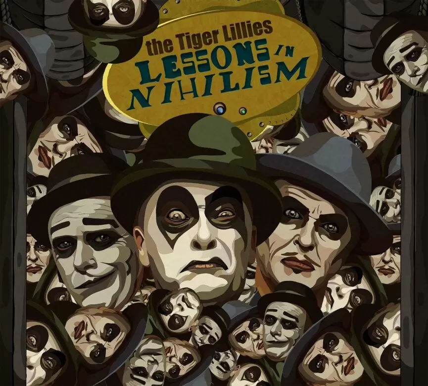 Tiger Lillies lanseaza albumul 'Lessons in Nihilism'