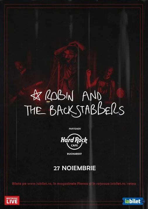 Concert Robin and the Backstabbers în Hard Rock Cafe