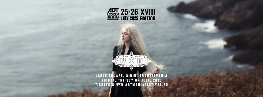 2. Sylvaine și trupa sa vor cânta la ARTmania Festival 2025