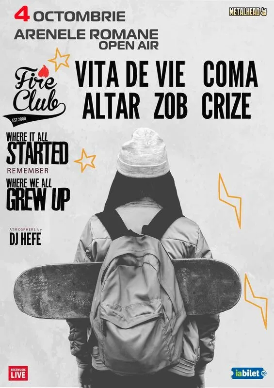 Fire Club: Where we all grew up - concert Coma, Vita de Vie, Altar, Zob si Crize la Arenele Romane