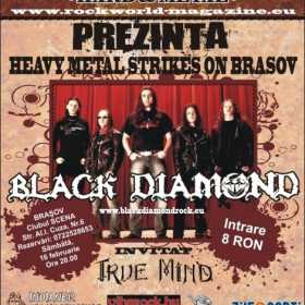 Concert BLACK DIAMOND si TRUE MIND