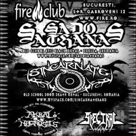 SADO SATHANAS, SINCARNATE, AKRAL NECROSIS si SPECTRAL in Fire Club