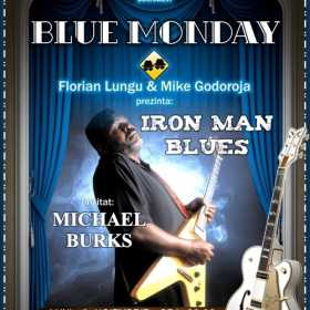 Blues cu Michael Iron Man Burks la Hard Rock