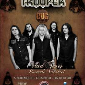 Concert live cu TROOPER si C.U.G. in HARD CLUB CLUJ-NAPOCA