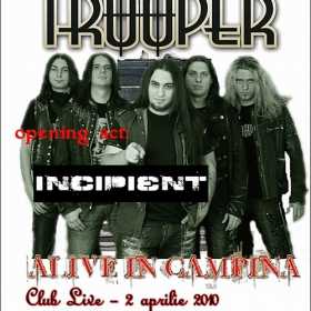 Concert TROOPER si Incipient in club Live din Campina