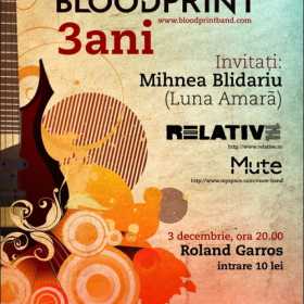 Concert aniversar Blood Print 3 ani cu Mihnea Blidariu, Relative si Mute in Roland Garros