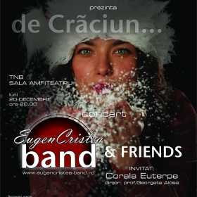 Concert de craciun EUGEN CRISTEA BAND & FRIENDS la TNB