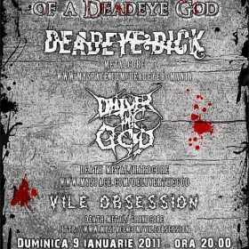 Concert Deadeye Dick, Deliver The God si Vile Obsession in bar Hand