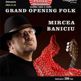 Concert Mircea Baniciu in Music Hall