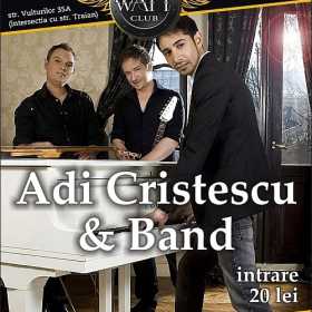 Concert Adi Cristescu & Band in Watt Club