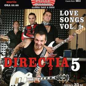 Love Songs, Vol. I cu Directia 5 in Music Hall