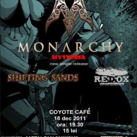 Concert Monarchy, Shifting Sands si Redox in Coyote Cafe