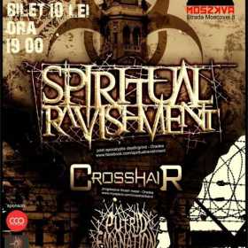 Concert Spiritual Ravishment, Crosshair si Putrid Emanation