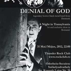 Concert DENIAL OF GOD pe 31 mai la ODORHEIU SECUIESC