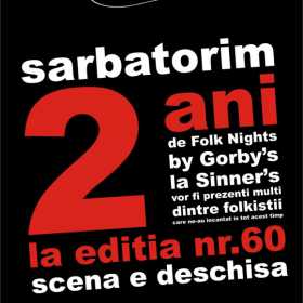 Folk Nights by Gorby sarbatoreste 2 ani cu editia 60