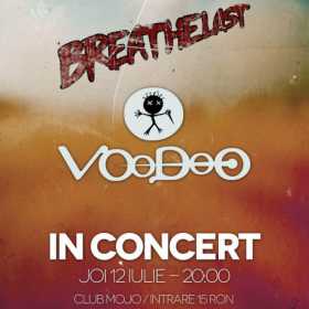 Concert Breathelast si Voodoo in Club MOJO