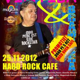 Promotie pentru MIRCEA VINTILA si BRAMBURA doar maine seara in Hard Rock Cafe