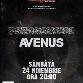 Concert Pseudonoise si Avenus in Rock'n Regie