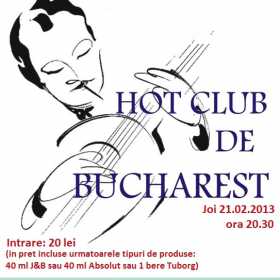 Hot Club De Bucharest in Ageless Club&Pub