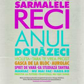 Turneul national aniversar 'Sarmalele Reci - Anul douazeci' incepe la Suceava si Iasi