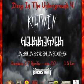 Amarthalos, Hteththemeth si Kistvaen la Deep In The Underground 4 in club Rockstadt din Brasov