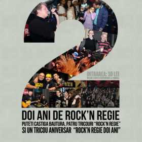 Rock'n Regie aniverseaza 2 ani