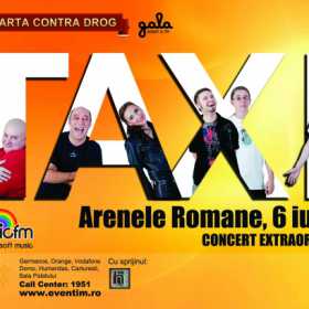 Taxi concerteaza la Arenele Romane