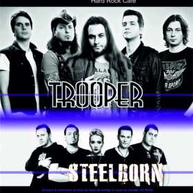 Trooper si Steelborn sustin un concert caritabil in Hard Rock Cafe