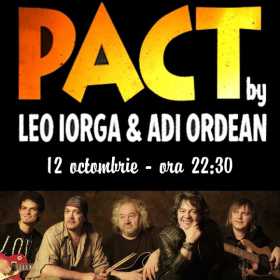 Concert PACT by Leo Iorga si Adi Ordean in Hard Rock Cafe din Bucuresti