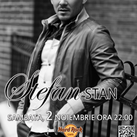 Concert Stefan Stan la Hard Rock Cafe din Bucuresti