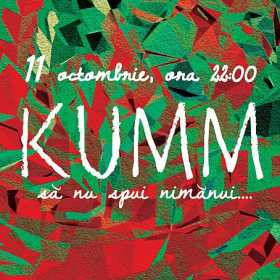 Sa nu spui nimanui - concert KUMM in Puzzle Club