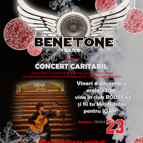 Concert caritabil BENETONE Band: impreuna, pentru Ioni!