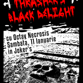 Thrasher's Black Delight cu Octav Necrosis in Joker's din Bucuresti