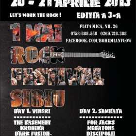 1 Mai Rock Festival Sibiu 2013 (a treia editie)