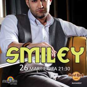 Concert Smiley la Hard Rock Cafe, 26 martie 2014