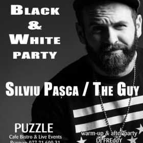 Black & White Party cu Silviu Pasca in Club Puzzle