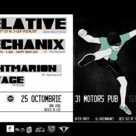 Concert Relative, Mechanix, Nightmarion si Ravage in 31 Motor's Pub