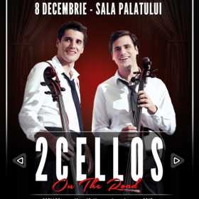 Program si reguli de acces la concertul 2Cellos de la Sala Palatului