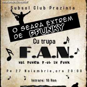 Concert F.A.N. in Subsol Club din Brasov