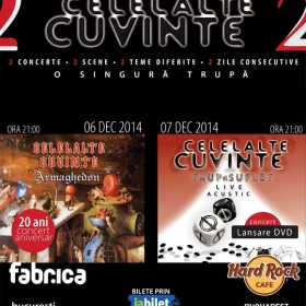 Doua evenimente Celelalte Cuvinte: aniversare Armaghedon la Fabrica si lansare Trup si suflet la Hard Rock Cafe