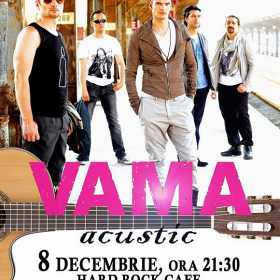 Primul show Vama acustic, la Hard Rock Cafe