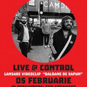 Concert Omul cu Sobolani si The Speakers & Lansare de clip „Baloane de sapun” in Club Control