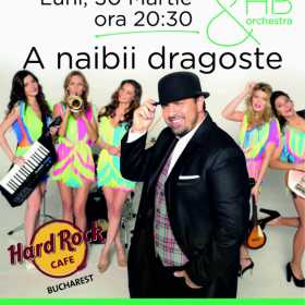 Horia Brenciu si Hb Orchestra concerteaza in Hard Rock Cafe